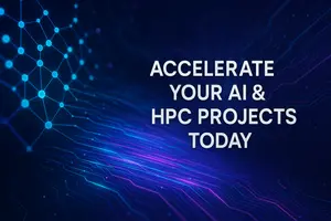 Accelerate Your AI & HPC Projects Today