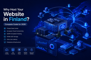 Why Host Your Website in Finland? (Complete Guide for 2026)