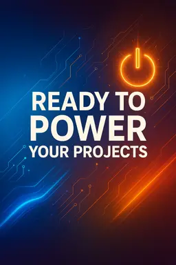 Ready to Power Your Projects